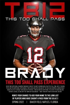 Tom Brady Touchdown Experience - Including Catching a Touchdown Pass from Brady & (2) Tickets to the Bills vs Bucs Game on 12/12/21 - Proceeds Donated to This Too Shall Pass Charity Campaign